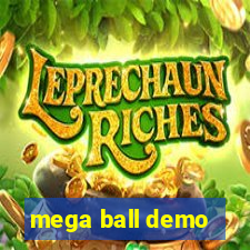 mega ball demo